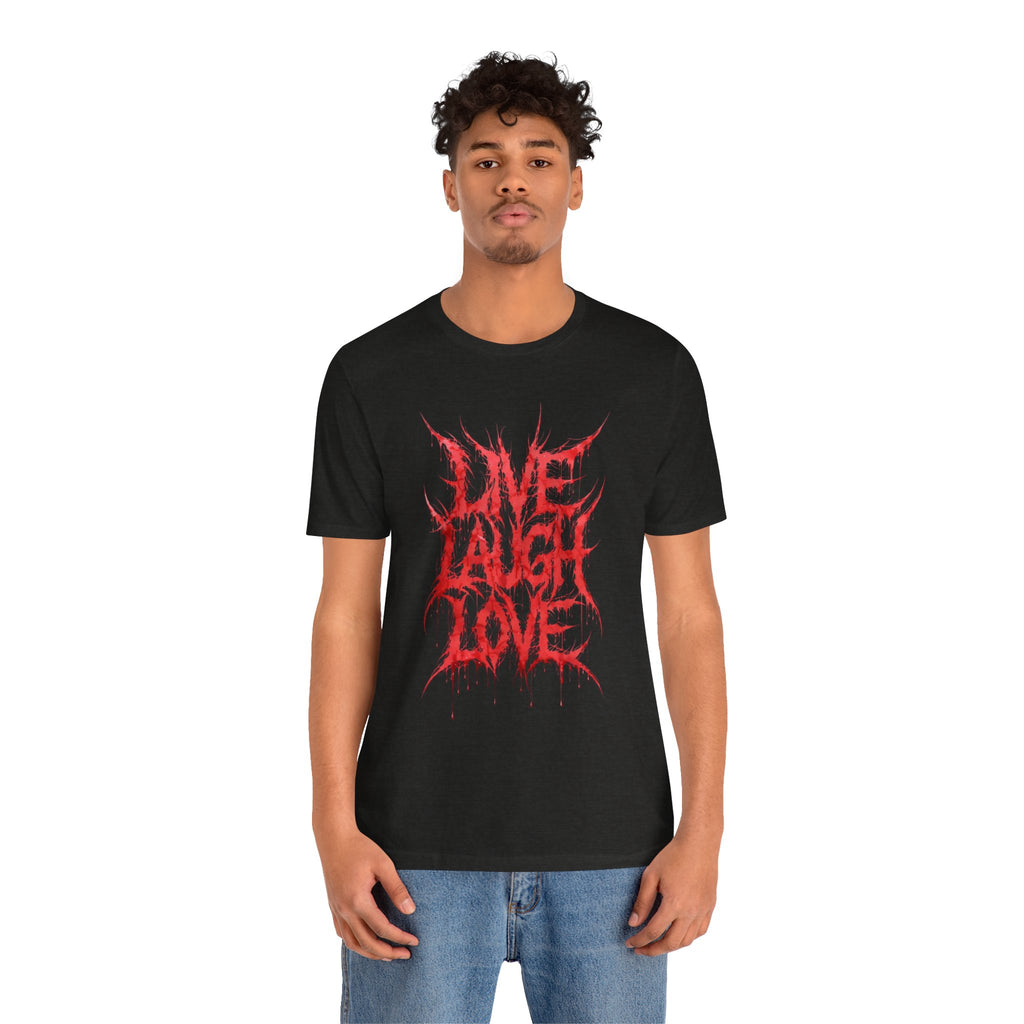 Graphic Tee — 'Live Laugh Love' Red Metal Script T-Shirt