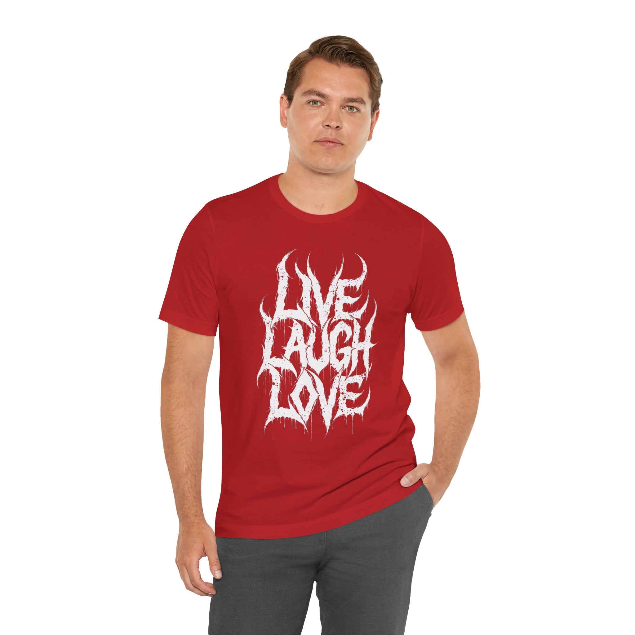 Live Laugh Love Gothic T-Shirt
