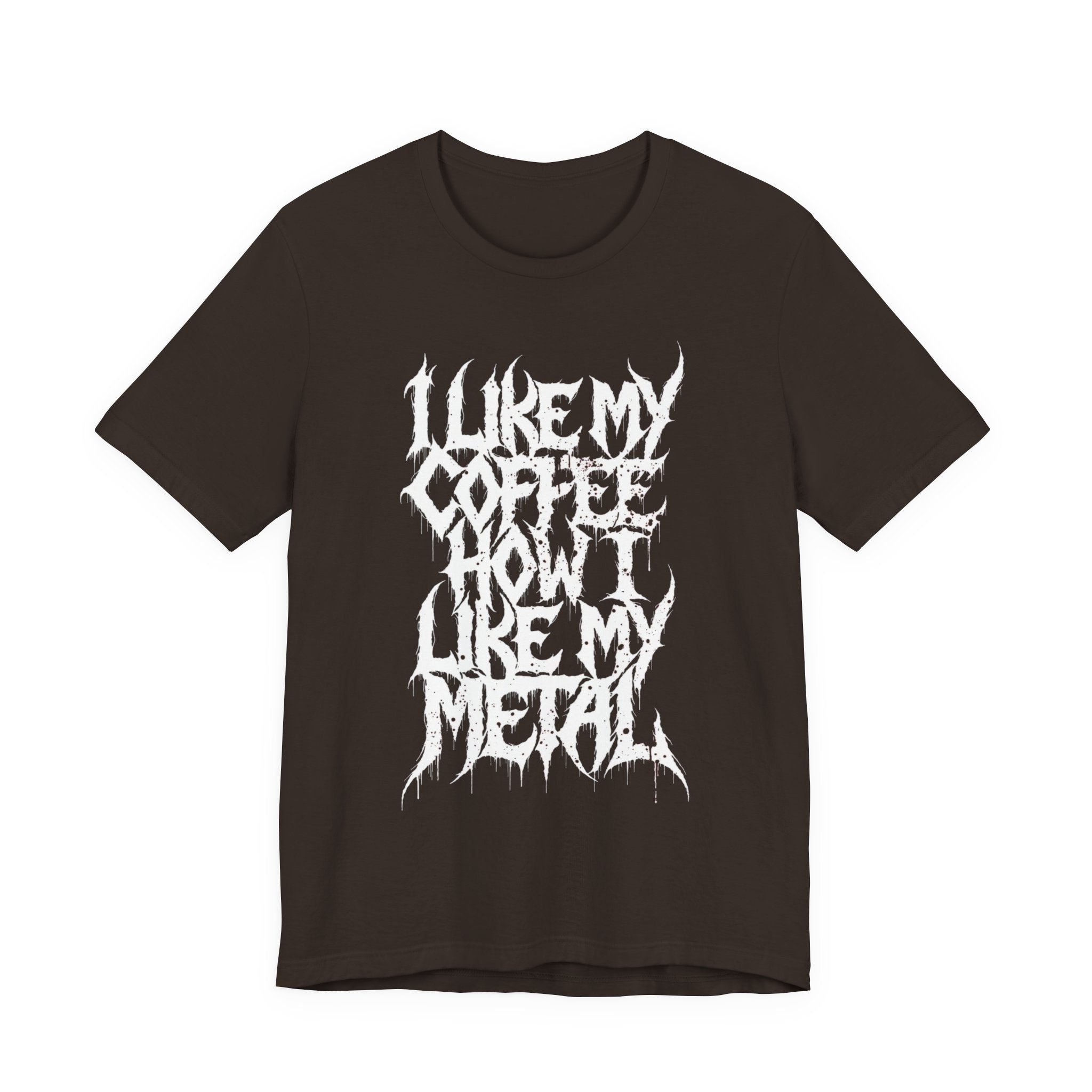Metal Music T‑Shirt - "I Like My Coffee How I Like My Metal" Crew Tee