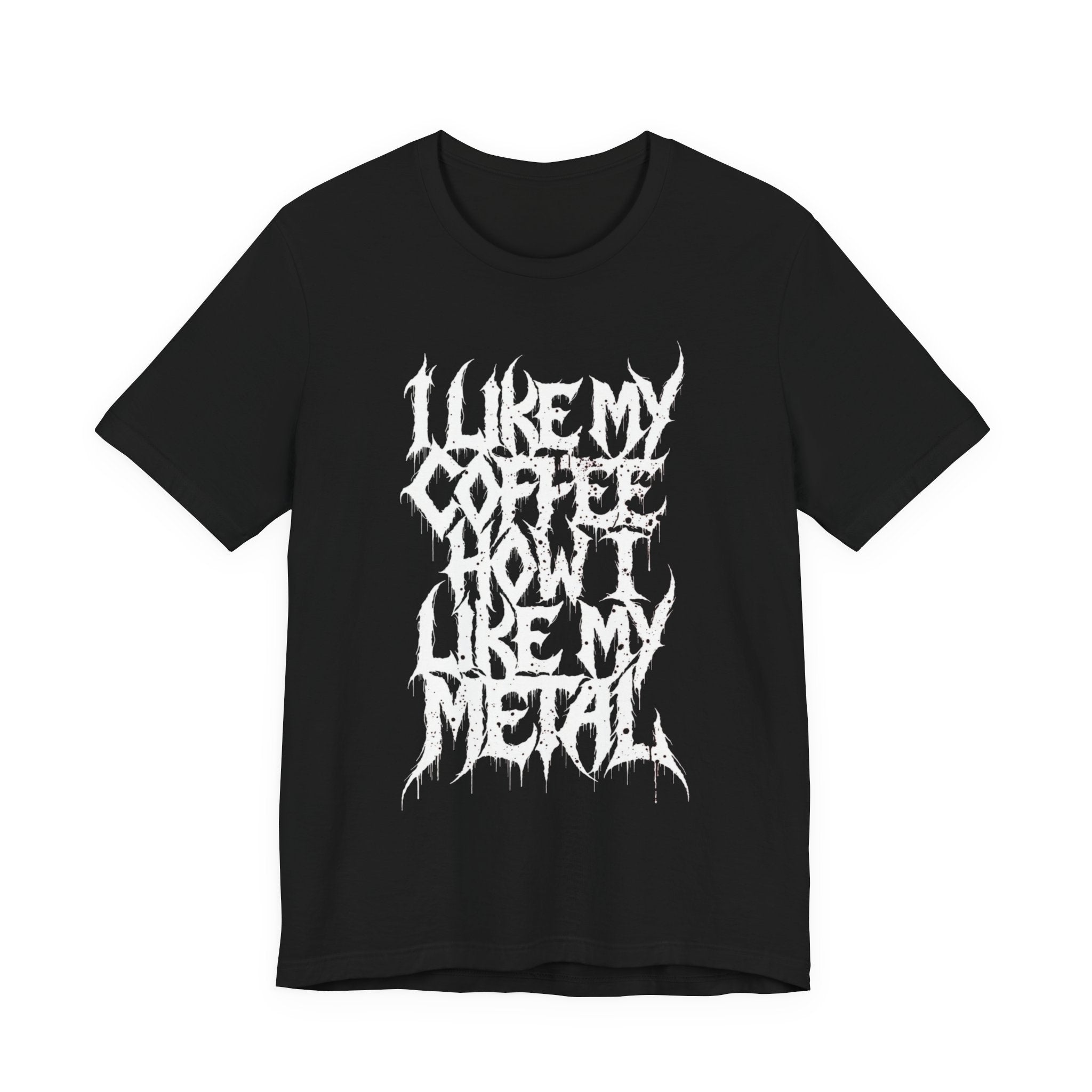 Metal Music T‑Shirt - "I Like My Coffee How I Like My Metal" Crew Tee