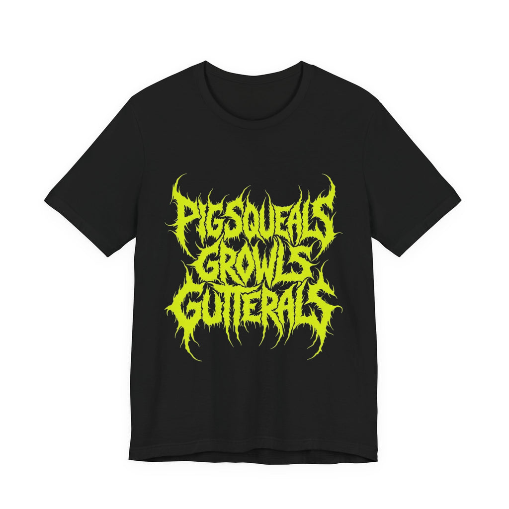 Metal Band Tee — "Pigsqueals Growls Gutterals" Neon Deathcore T-Shirt