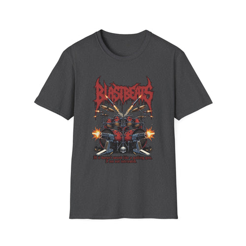 Blast Beats Metal T-Shirt — Drumset & "If the Kicks Don't Sound Like Gatling Guns" Design