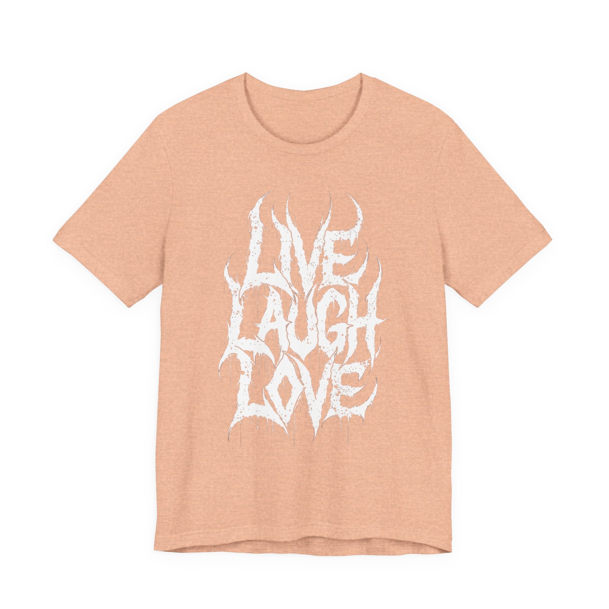 Live Laugh Love Gothic T-Shirt