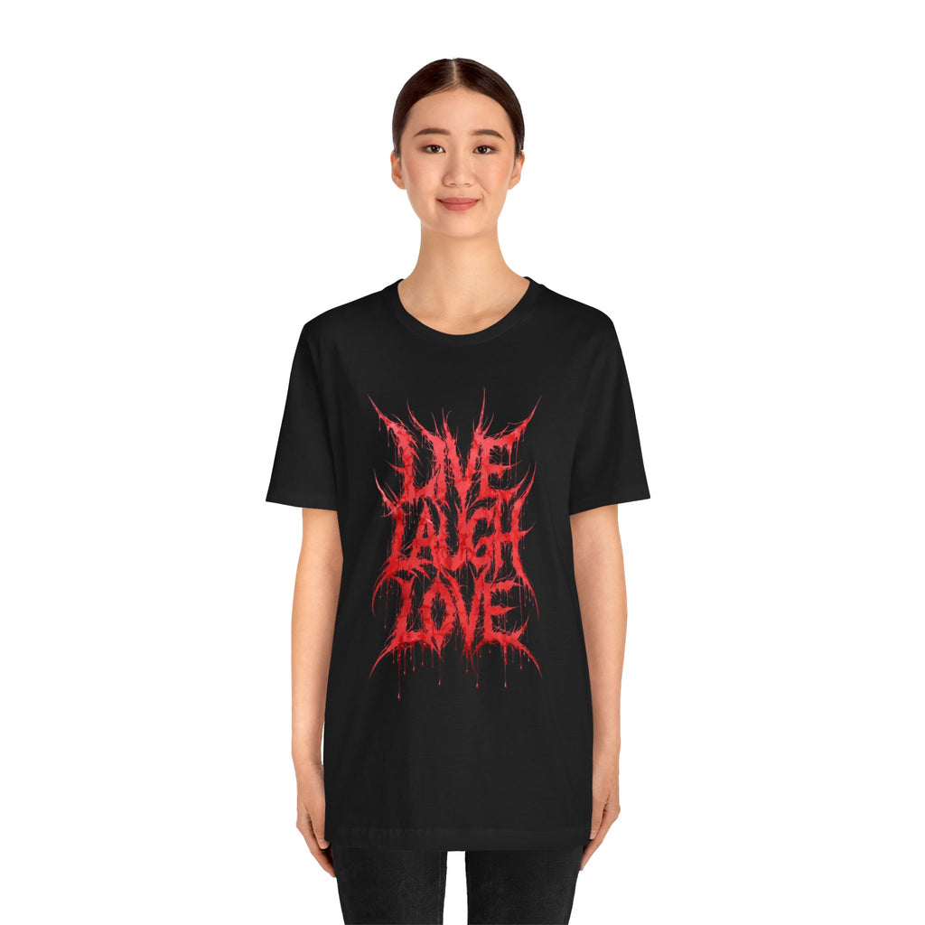 Graphic Tee — 'Live Laugh Love' Red Metal Script T-Shirt