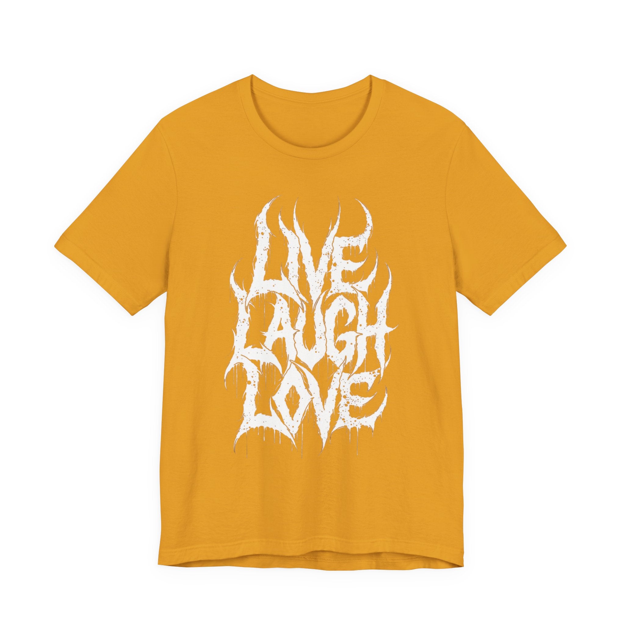 Live Laugh Love Gothic T-Shirt