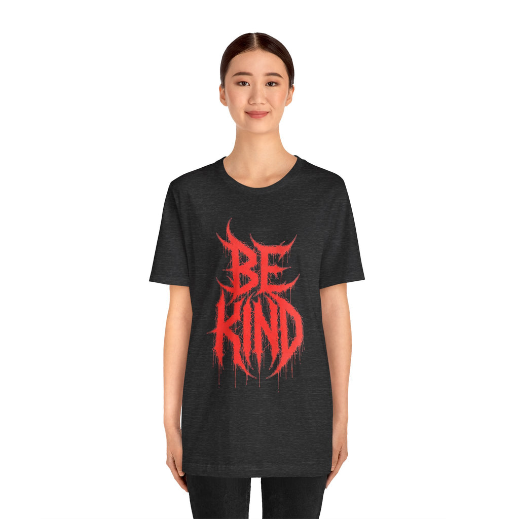 Be Kind Graphic Tee — Red Horror-Style Typography T-Shirt