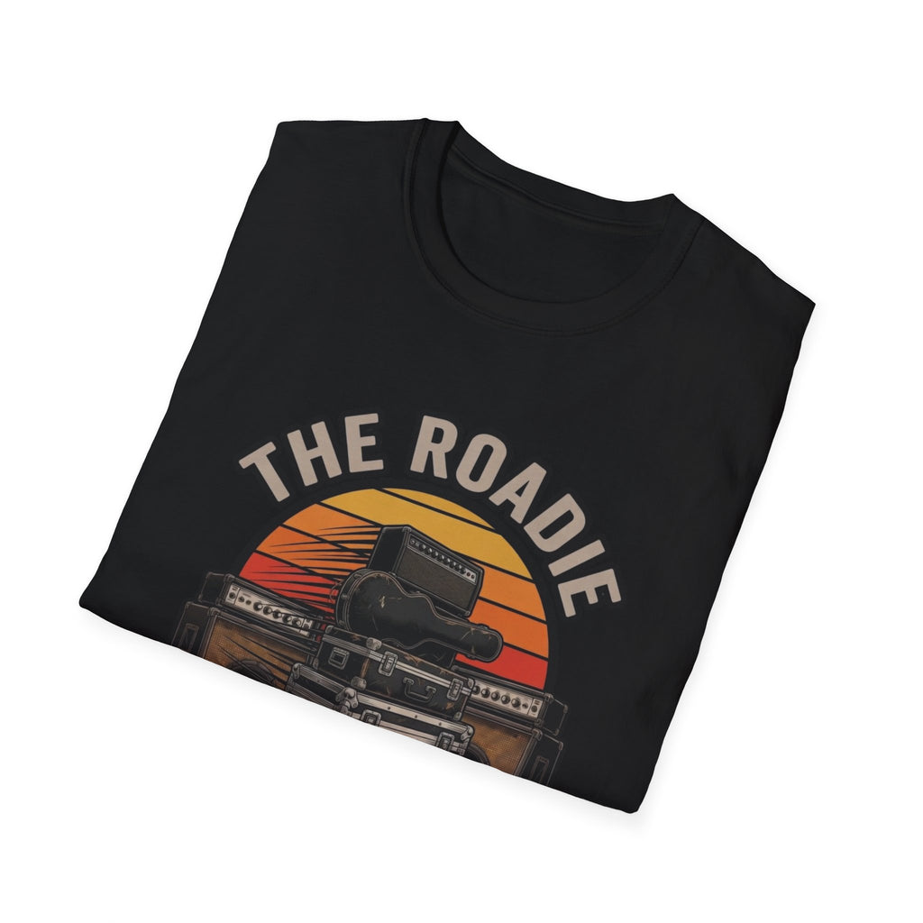 Roadie T-Shirt — "The Roadie: The Band Wouldn't Exist Without Me" Vintage Tour Tee