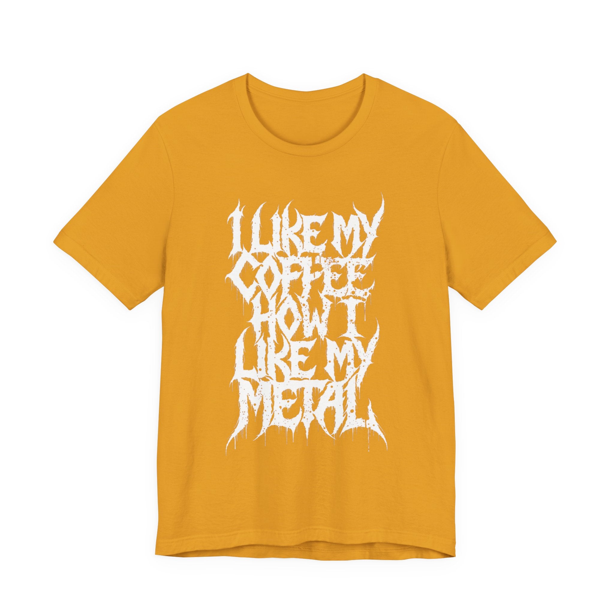 Metal Music T‑Shirt - "I Like My Coffee How I Like My Metal" Crew Tee