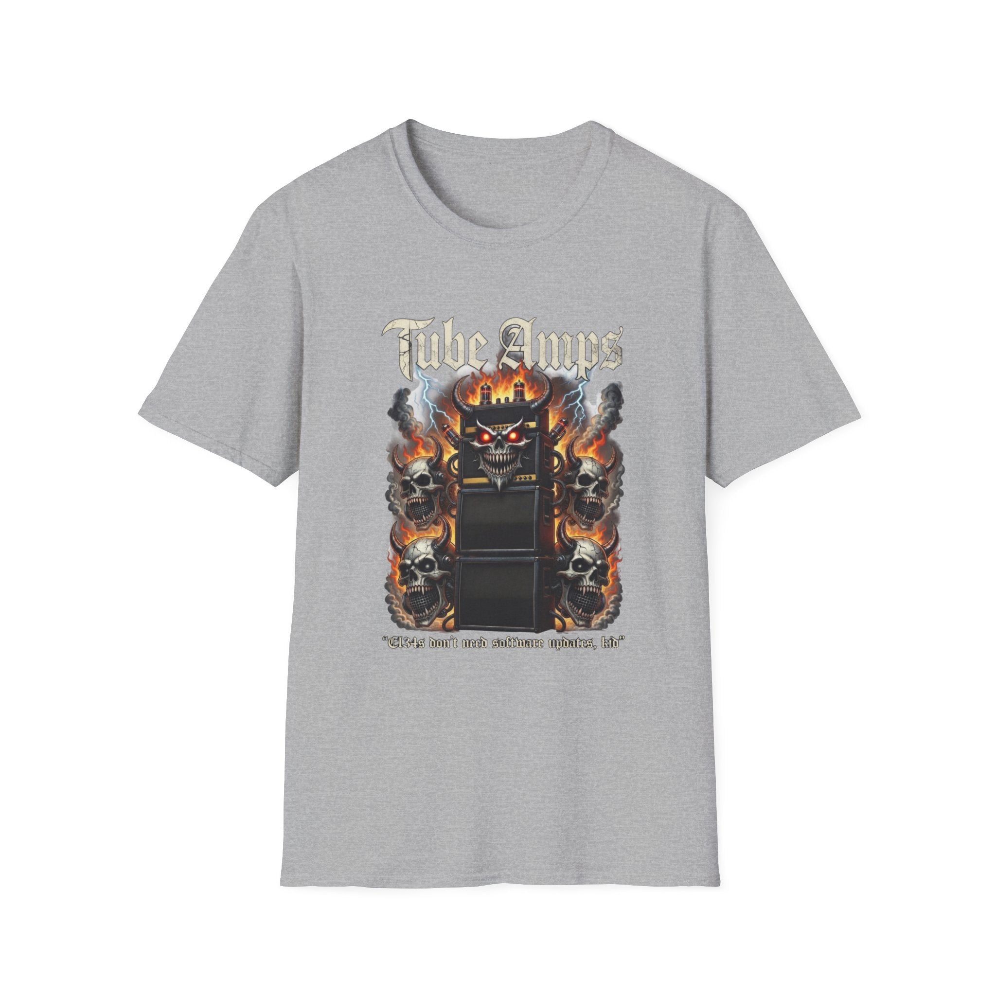Tube Amps T-Shirt — "EL34s Don't Take Software Updates, Kid" Guitarist Tee