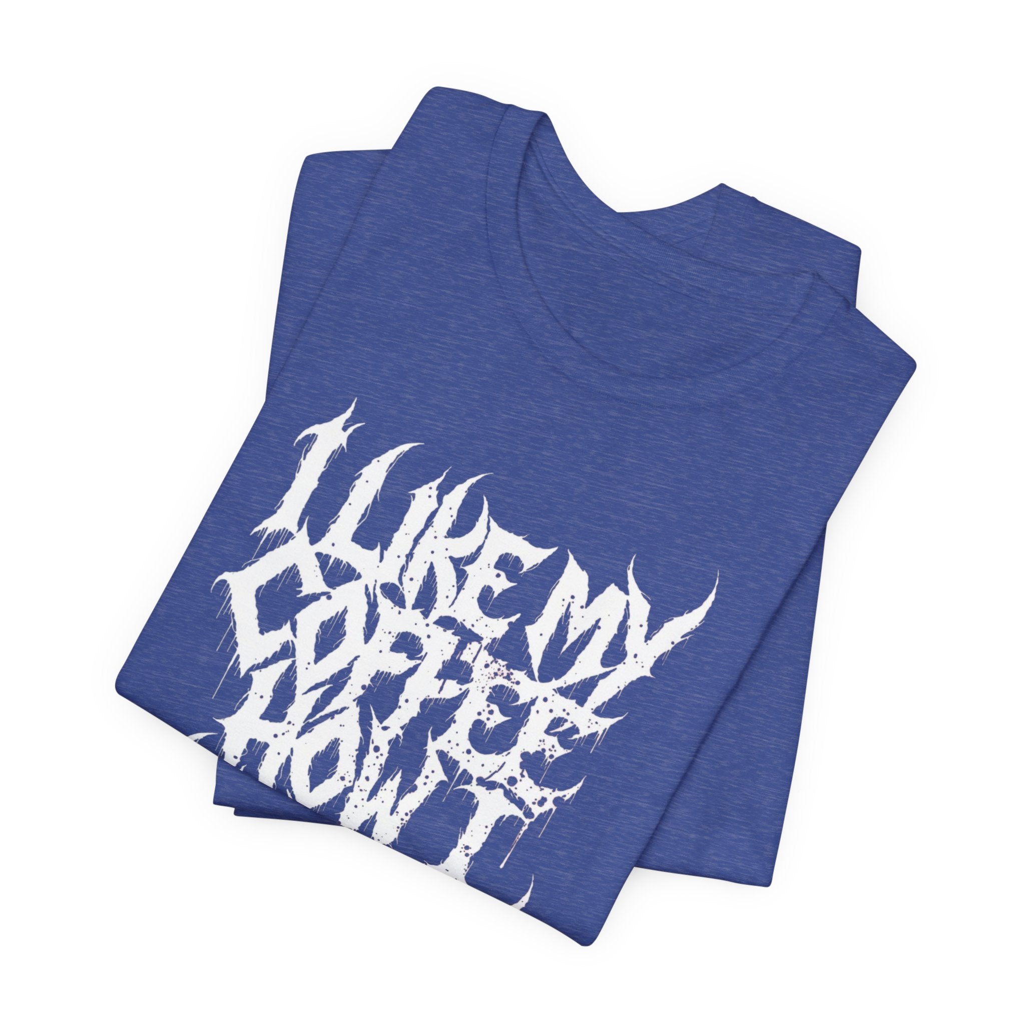 Metal Music T‑Shirt - "I Like My Coffee How I Like My Metal" Crew Tee
