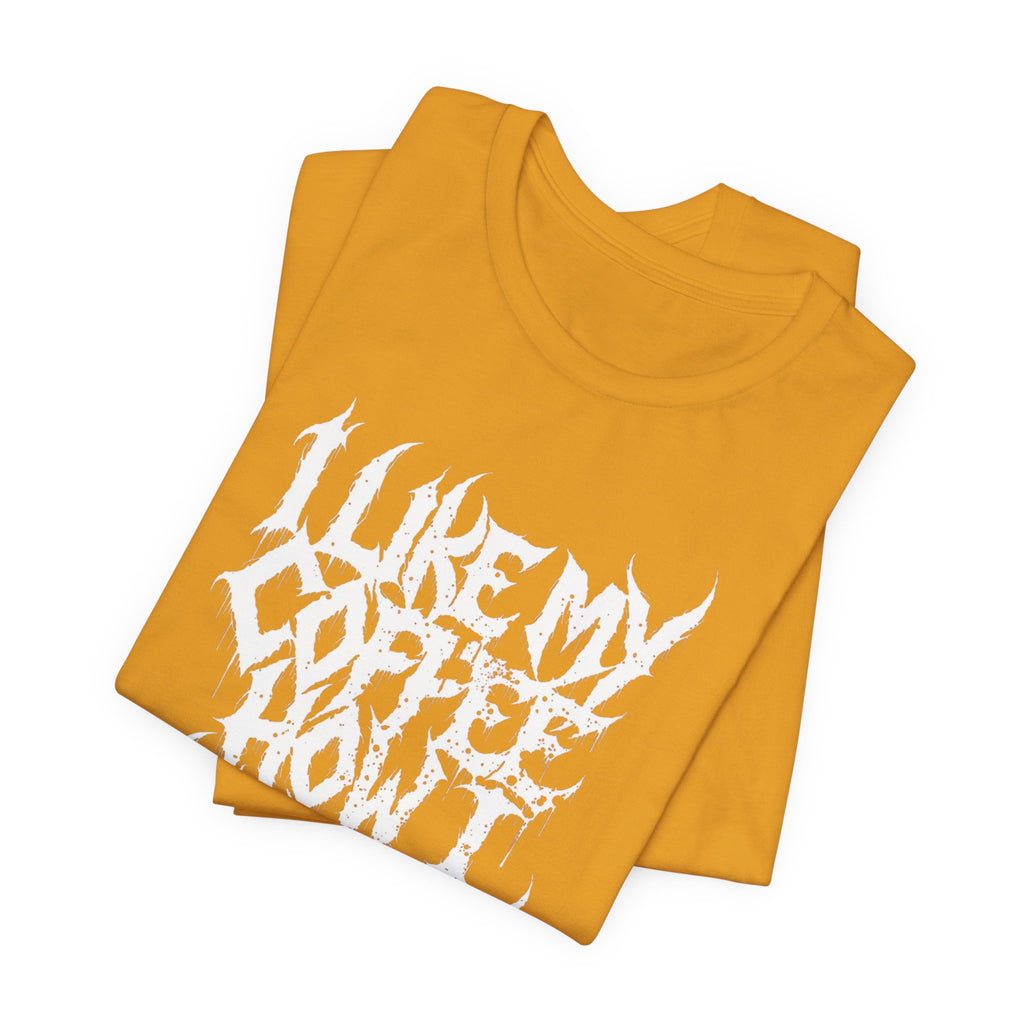 Metal Music T‑Shirt - "I Like My Coffee How I Like My Metal" Crew Tee
