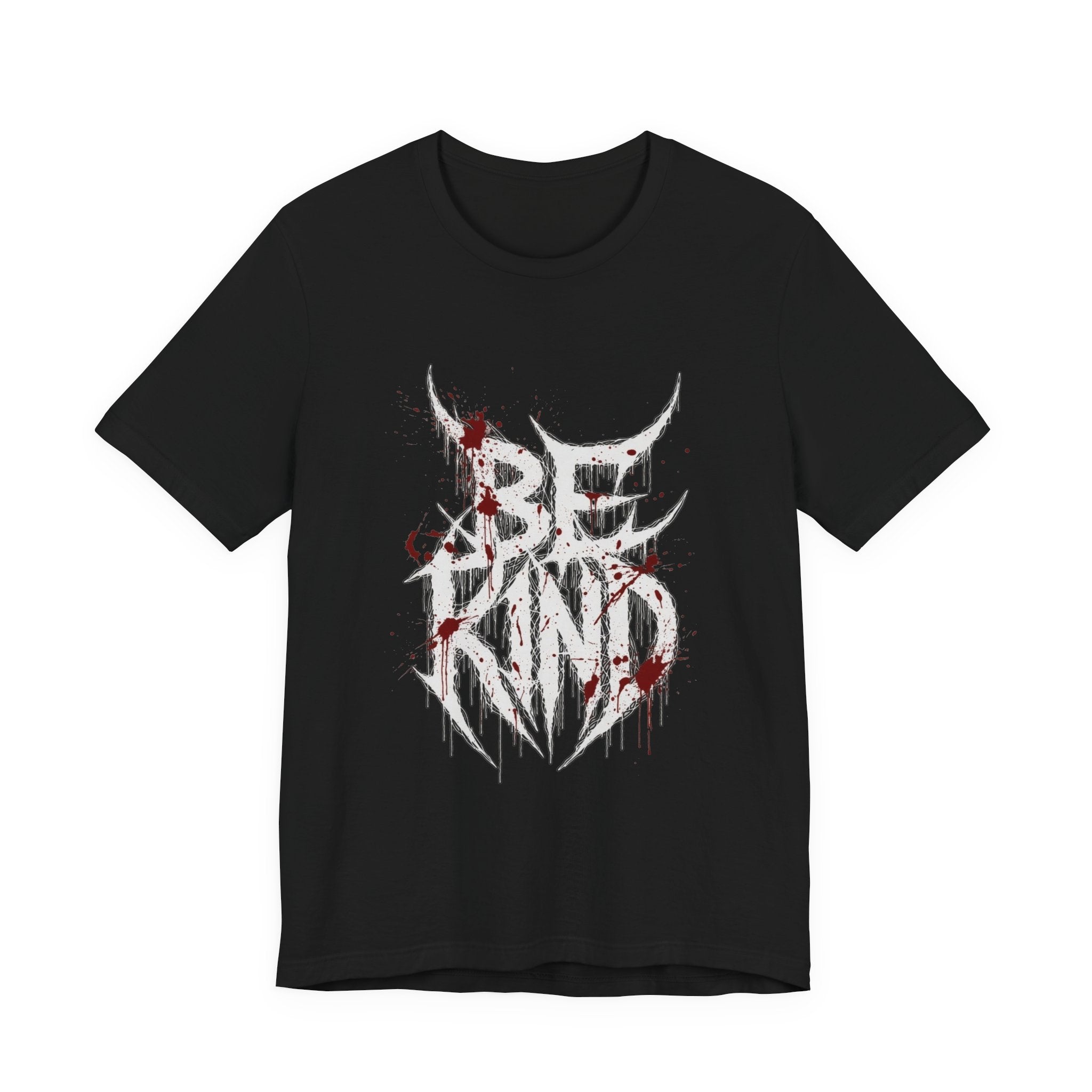 Be Kind Graphic Tee — Gothic Horror “Be Kind” Blood-Drip T-Shirt