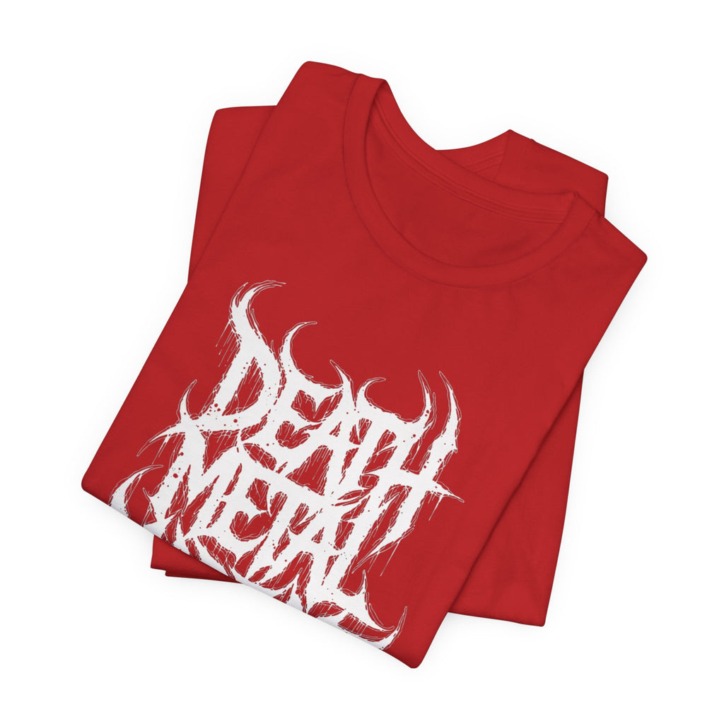 Death Metal Made Me Do It T‑Shirt — Heavy Metal Graphic Tee