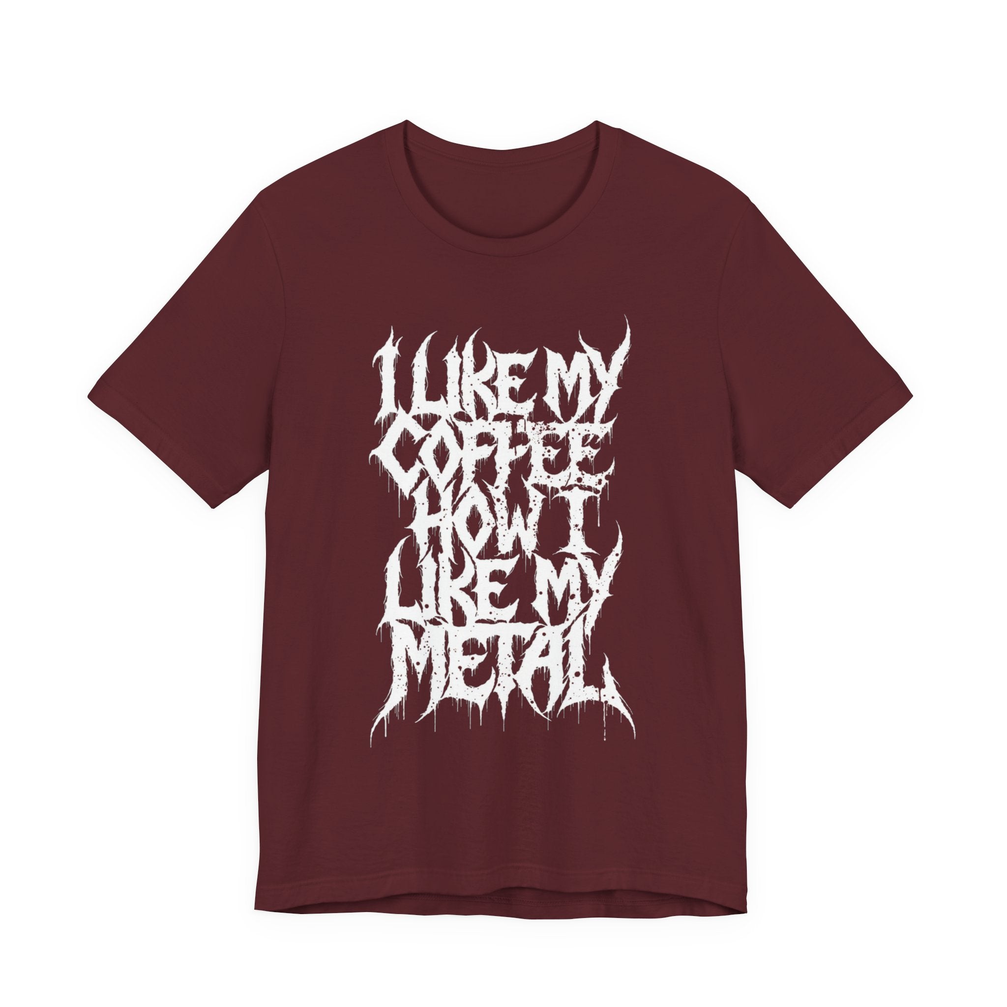 Metal Music T‑Shirt - "I Like My Coffee How I Like My Metal" Crew Tee