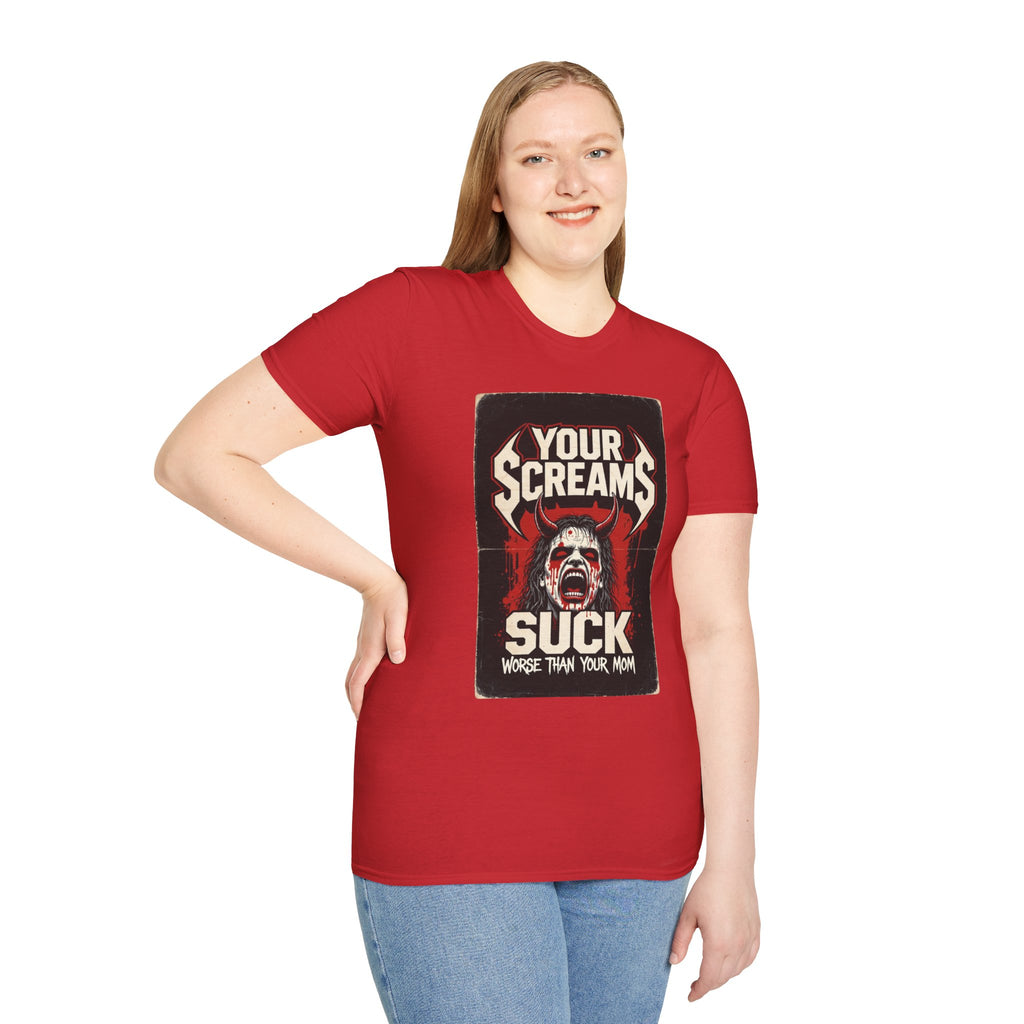 Horror Graphic Tee — "Your Screams Suck (Worse Than Your Mom)"