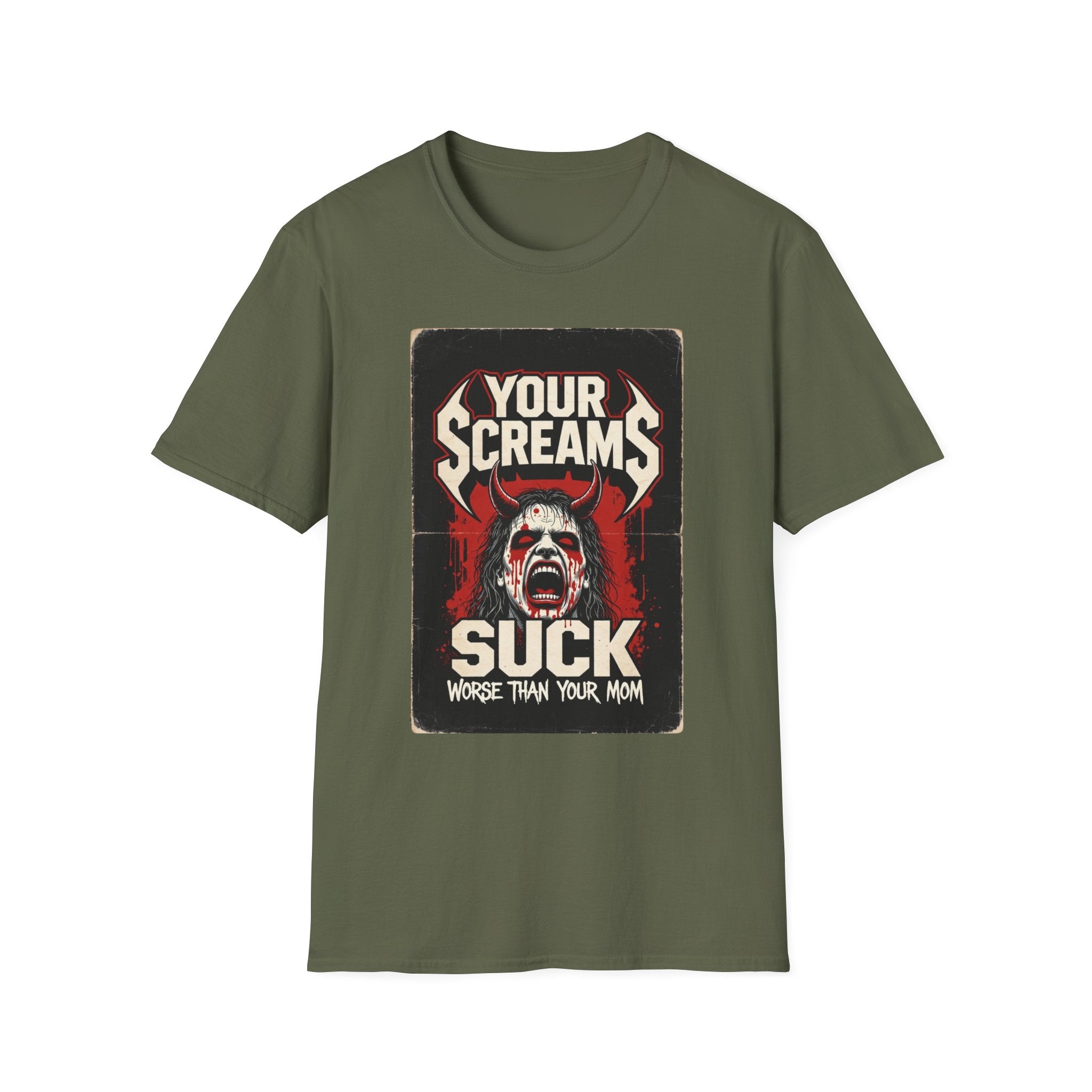 Horror Graphic Tee — "Your Screams Suck (Worse Than Your Mom)"