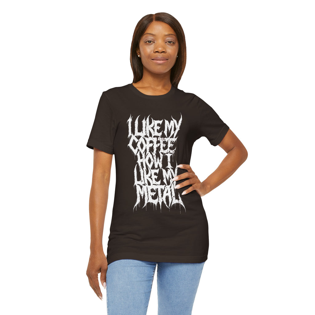 Metal Music T‑Shirt - "I Like My Coffee How I Like My Metal" Crew Tee