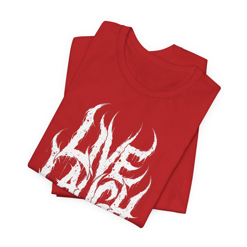 Live Laugh Love Gothic T-Shirt