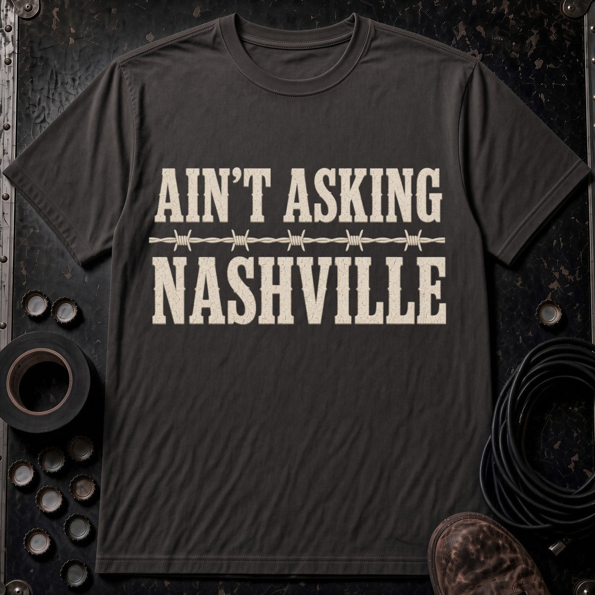 Ain’t Asking Nashville