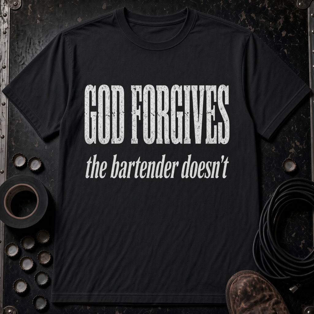 God Forgives the Bartender Doesn’t