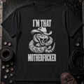 I’m That Motherfucker
