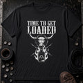 Time to Get Loaded