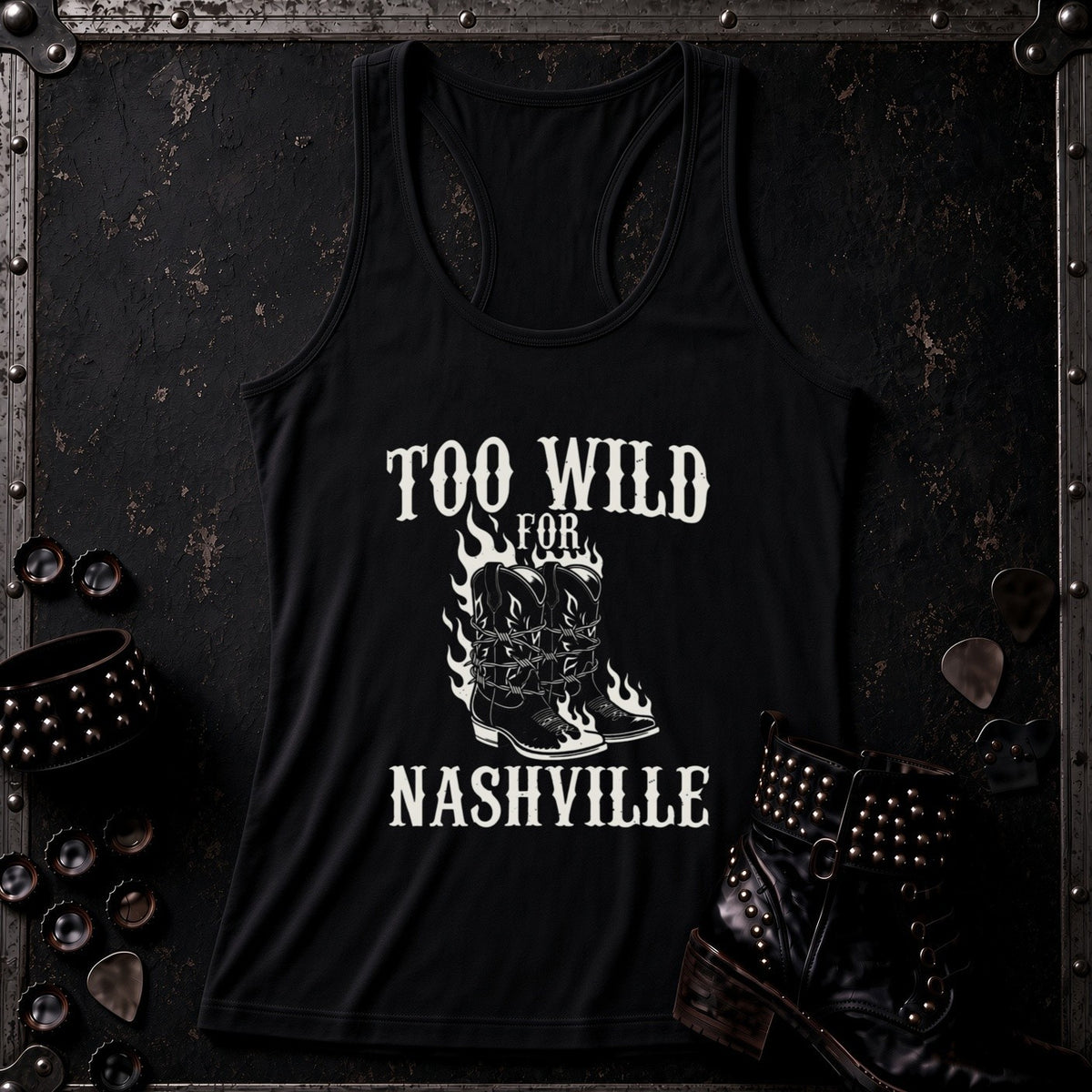 Too Wild for Nashville | Racerback