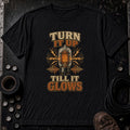 Turn It Up Till It Glows | Softstyle
