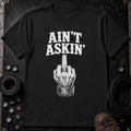 Ain’t Askin’ Middle Finger