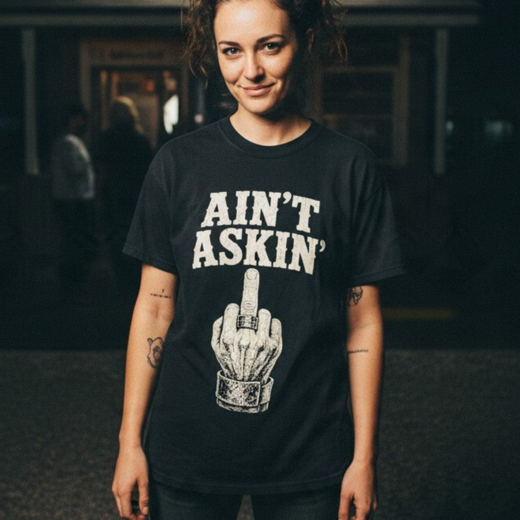 Ain’t Askin’ Middle Finger