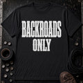 Backroads Only