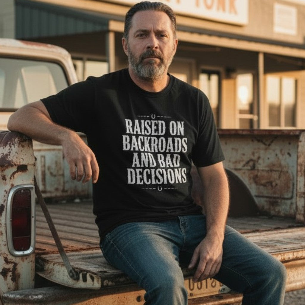 Raised on Backroads and Bad Decisions