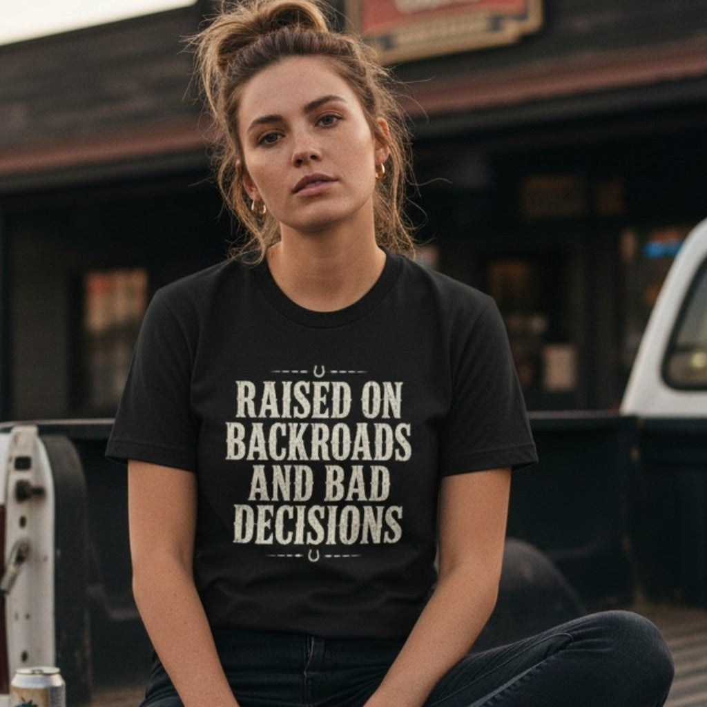 Raised on Backroads and Bad Decisions